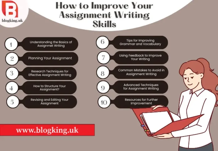 How to Improve Your Assignment Writing Skills| Blogking.uk
