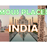 Best and Beautiful Places to Visit in India