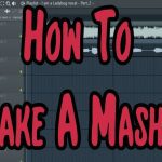 How to Make a Mashup