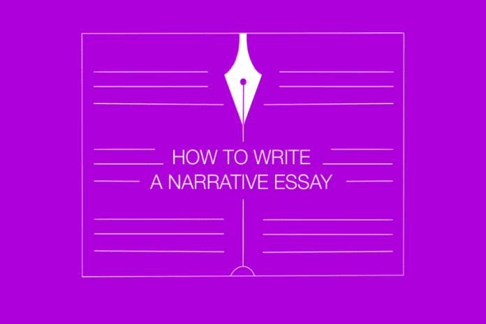 How to Write a Narrative Essay