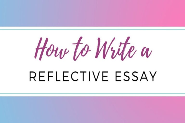 How to Write a Reflective Essay?