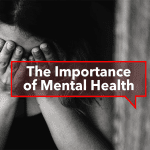 Importance of Mental Health in the Modern World