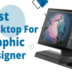 Top Five Computers That Are Best Suited for Graphic Design