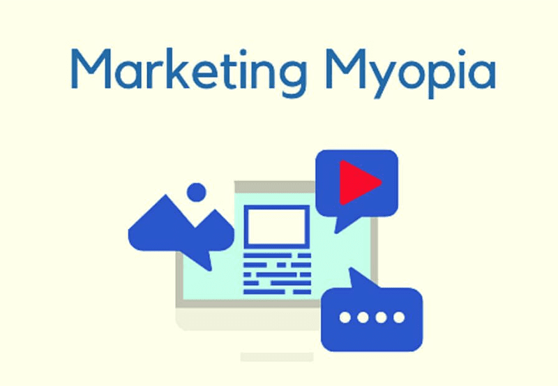 Marketing Myopia and Why Should You Care