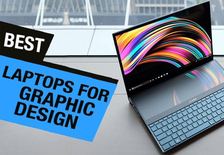 Top Five Laptops That Are Best Suited for Graphic Design