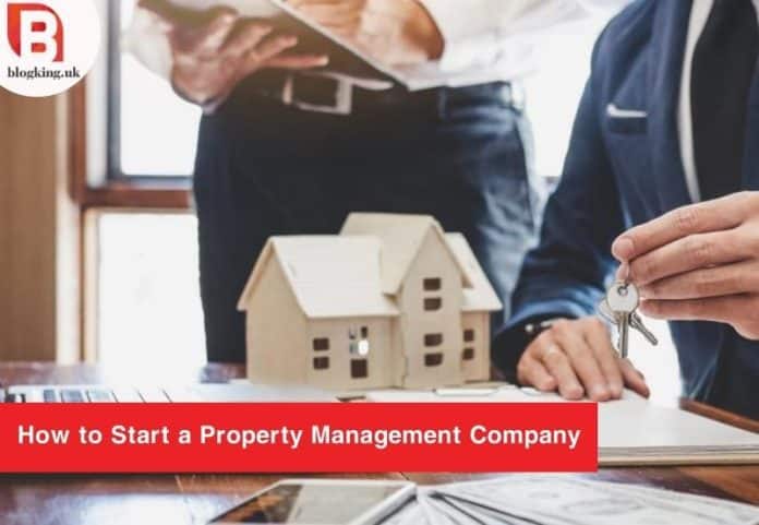 How to Start a Property Management Company