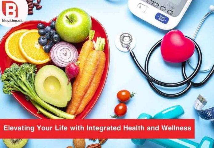 Integrated Health and Wellness