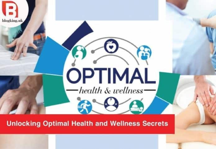 Optimal Health and Wellness