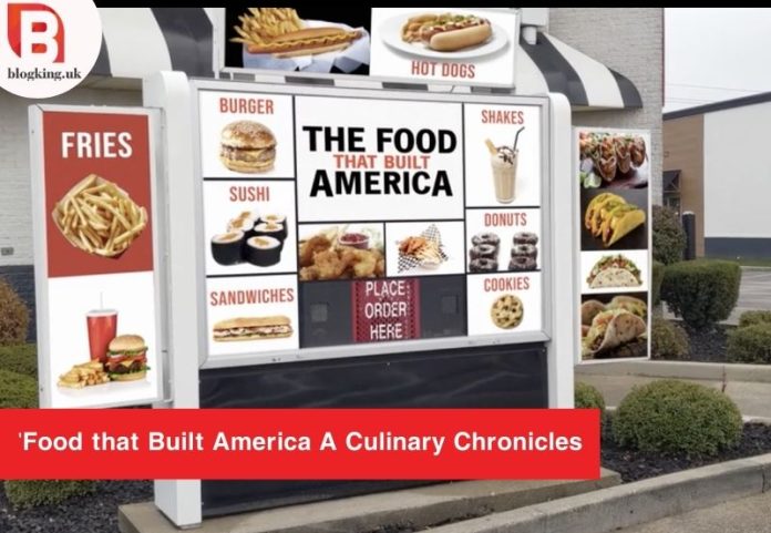 Food that Built America
