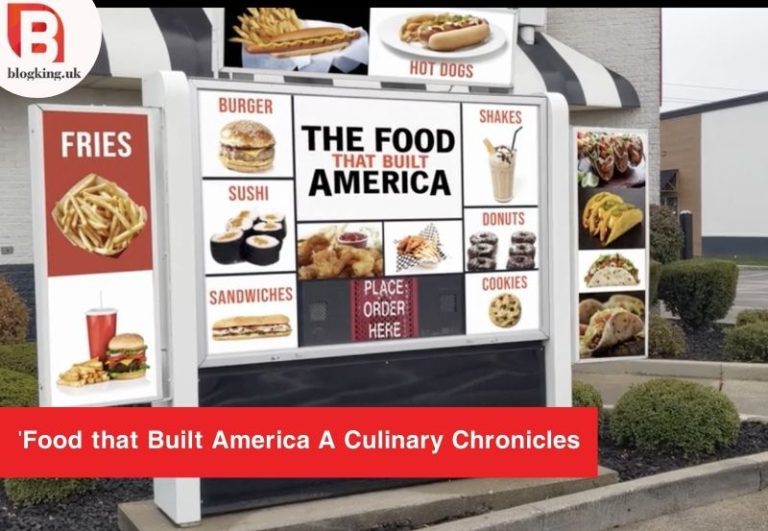 Food That Built America: A Flavor’s Ambitions Journey