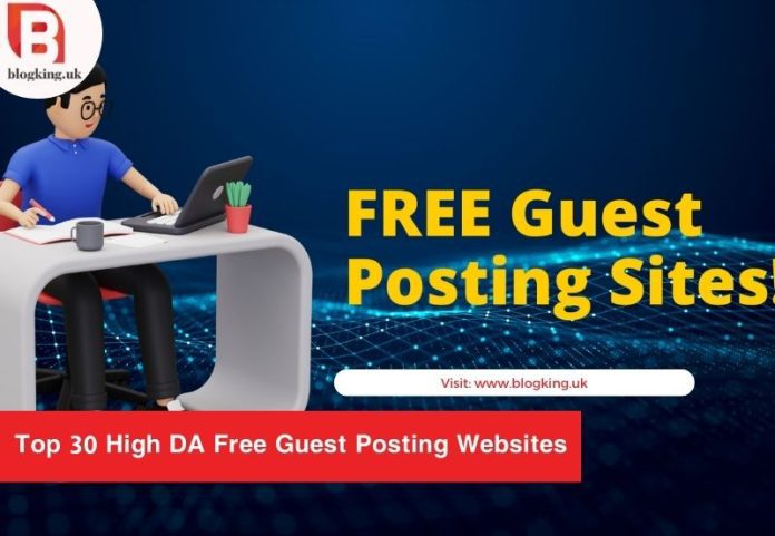 High DA Free Guest Posting Websites
