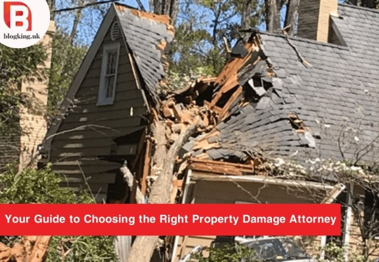 A Guide to Choosing the Right Property Damage Attorney