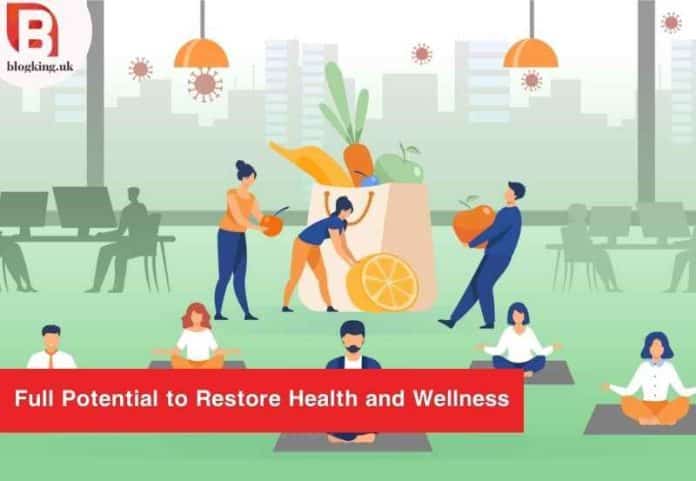 Restore Health and Wellness