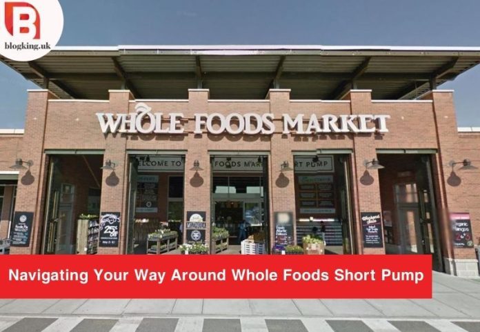 Whole Foods Short Pump