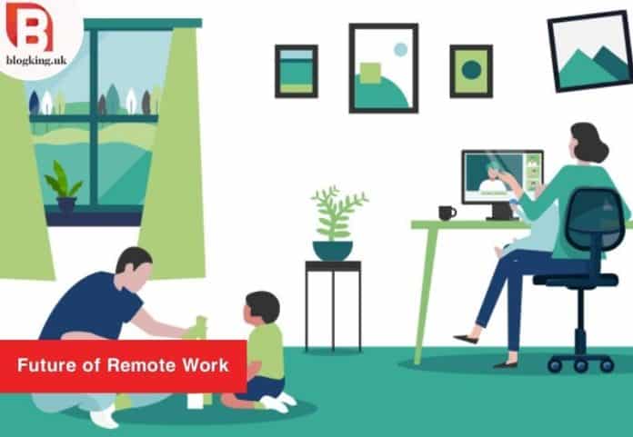 Future of Remote Work